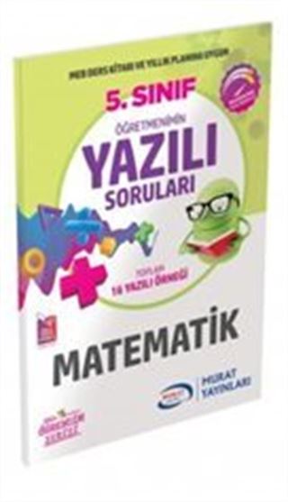 5. Sınıf Matematik Öğretmenimin Yazılı Soruları