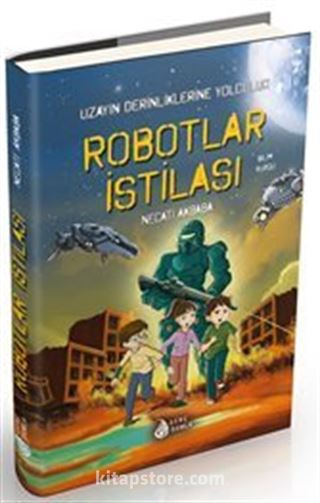 Robotlar İstilası / Uzayın Derinliklerine Yolculuk