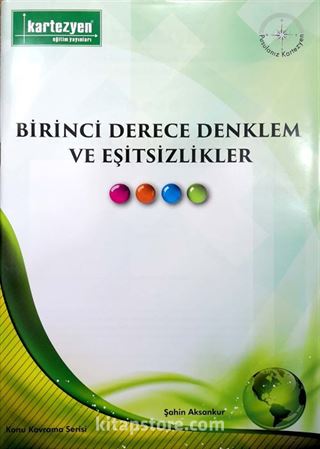 Birinci Derece Denklem Ve Eşitsizlikler