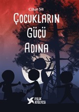 Çocukların Gücü Adına