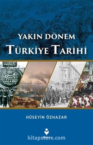 Yakın Dönem Türkiye Tarihi