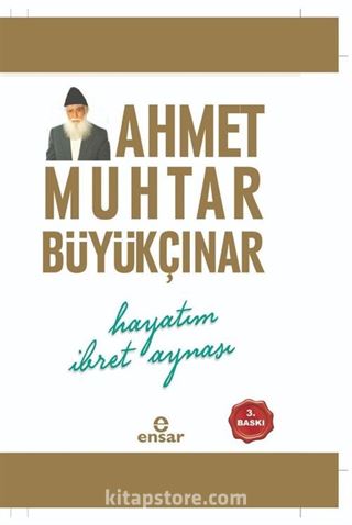 Hayatım İbret Aynası