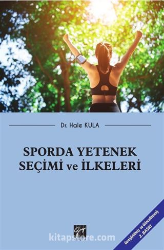 Sporda Yetenek Seçimi ve İlkeleri