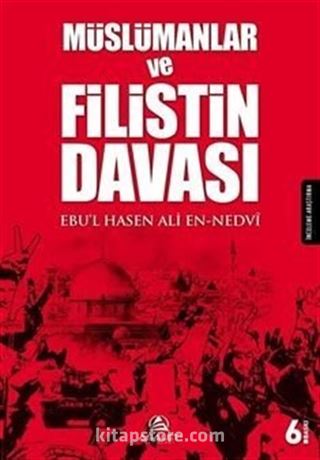 Müslümanlar ve Filistin Davası