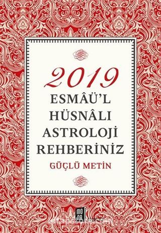 2019 Esmaü'l Hüsnalı Astroloji Rehberiniz