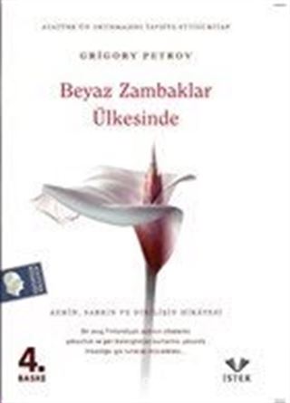 Beyaz Zambaklar Ülkesinde