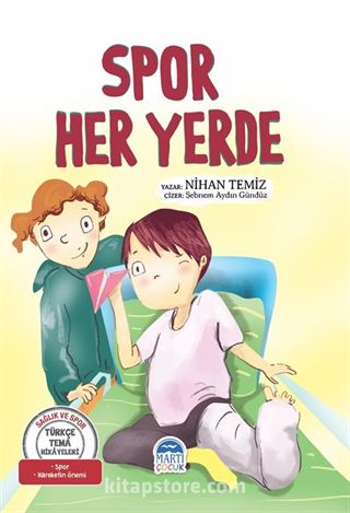 Spor Her Yerde / Türkçe Tema Hikayeleri