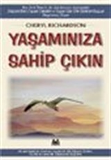 Yaşamınıza Sahip Çıkın