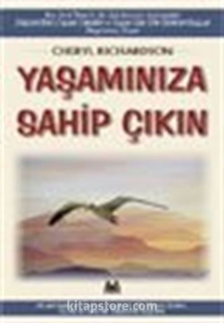 Yaşamınıza Sahip Çıkın