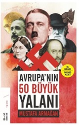 Avrupa'nın 50 Büyük Yalanı