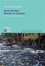 Bıçak Sırtında Büyüme ve İstikrar: Küreselleşmenin Yükselişi Ve Düşüşü