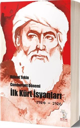 Cumhuriyet Dönemi İlk Kürt İsyanları (1924-1926)