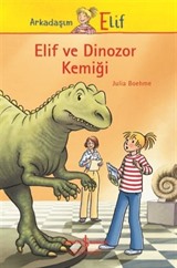 Elif ve Dinozor Kemiği