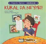 Kural Da Neymiş! / Değerler Eğitimi - Sorumluluk