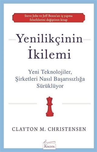 Yenilikçinin İkilemi