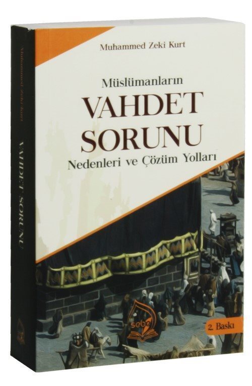 Müslümanların Vahdet Sorunu