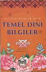 Şafii Kadınlar İçin Temel Dini Bilgiler