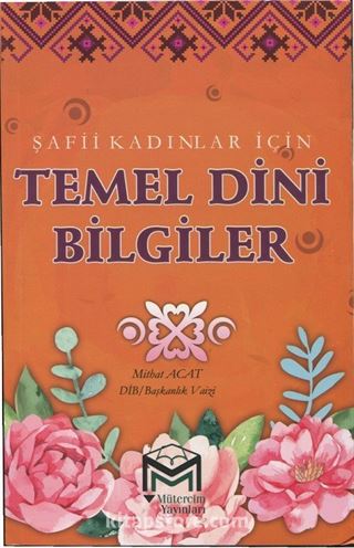 Şafii Kadınlar İçin Temel Dini Bilgiler