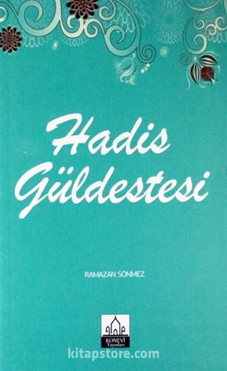 Hadis Güldestesi