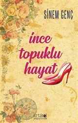 İnce Topuklu Hayat