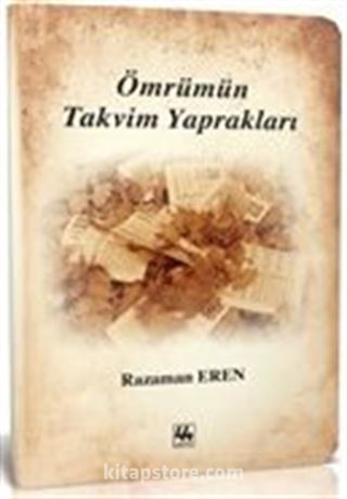 Ömrümün Takvim Yaprakları