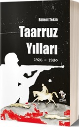 Taarruz Yılları (1926-1930)