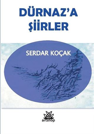 Dürnaz'a Şiirleri