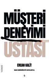 Müşteri Deneyimi Ustası