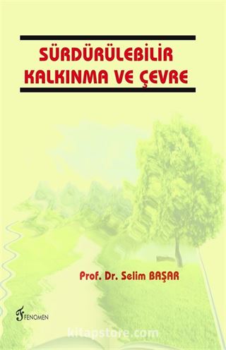 Sürdürülebilir Kalkınma ve Çevre