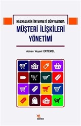 Nesnelerin İnterneti Dünyasında Müşteri İlişkileri Yönetimi