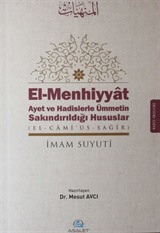 El-Menhiyyat Ayet ve Hadislerle Ümmetin Sakındırıldığı Hususlar (el-Cami'us-Sagir)