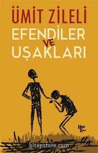 Efendiler ve Uşakları