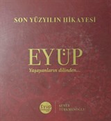 Son Yüzyılın Hikayesi Eyüp