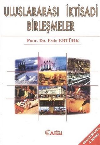 Uluslararası İktisadi Birleşmeler