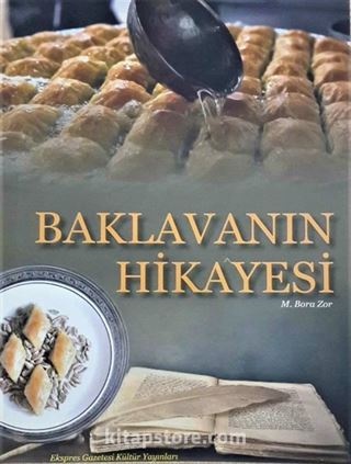 Baklavanın Hikayesi