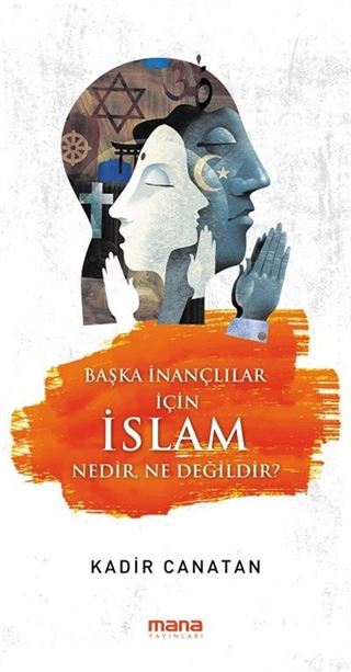 Başka İnançlılar İçin İslam