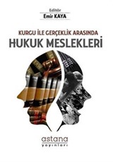 Kurgu ile Gerçeklik Arasında Hukuk Meslekleri