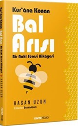 Kur'an'a Konan Bal Arısı