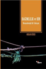 Bağımlılık ve Din