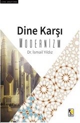 Dine Karşı Modernizm