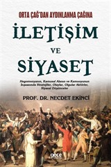 Orta Çağ'dan Aydınlanma Çağına İletişim ve Siyaset