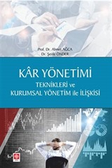 Kar Yönetimi Teknikleri Ve Kurumsal Yönetim İle İlişkisi