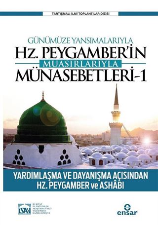 Günümüze Yansımalarıyla Hz. Peygamber'in Muasırlarıyla Münasebetleri 1