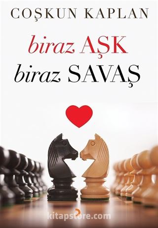 Biraz Aşk Biraz Savaş