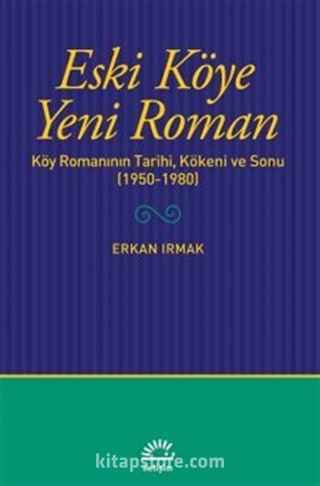 Eski Köye Yeni Roman