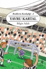 Yavru Kartal / Renklerin Kardeşliği 2