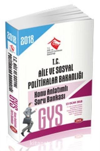 2018 T.C. Aile ve Sosyal Politikalar Bakanlığı Görevde Yükselme Sınavı Hazırlık Kitabı