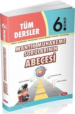 6. Sınıf Tüm Dersler Mantık Muhakeme Sorularının Abecesi