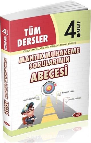 4. Sınıf Tüm Dersler Mantık Muhakeme Sorularının Abecesi