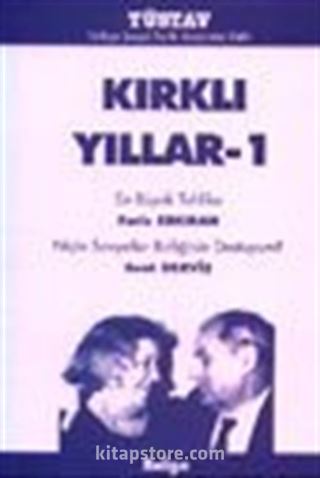 Kırklı Yıllar -1